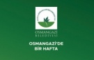 Osmangazi'de bir hafta (10-16 Ağustos 2020)