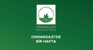 Osmangazi'de bir hafta (25-31 Ocak 2021)